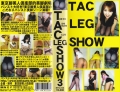 TAC LEG SHOW03